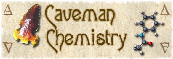 Caveman Chemistry